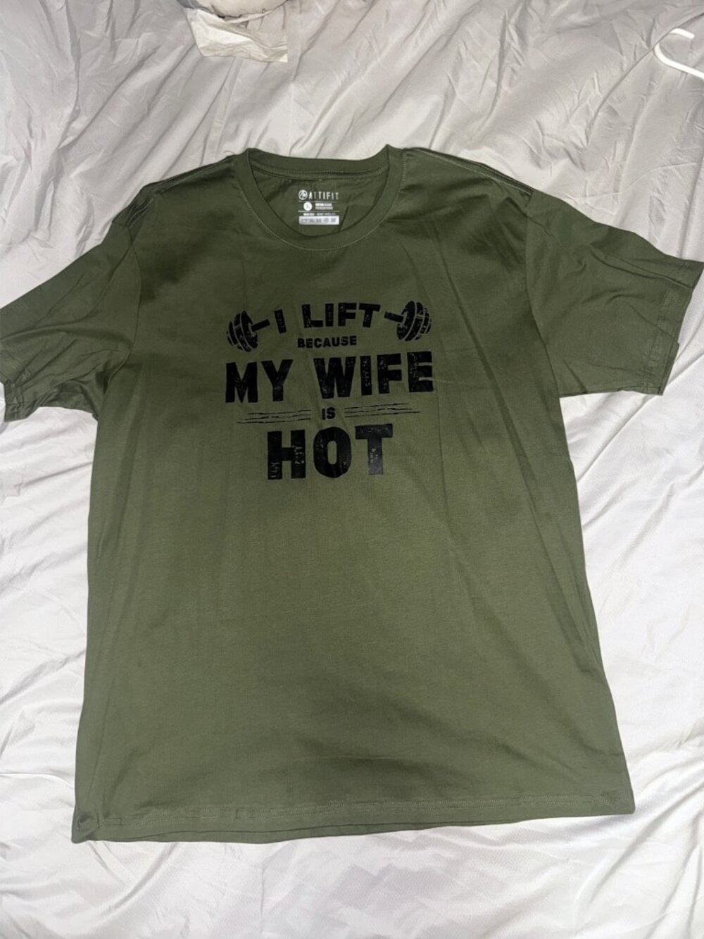 Attifit I Lift Because My Wife Is Hot Funny Gym Tee Mens XL Olive Green Graphic